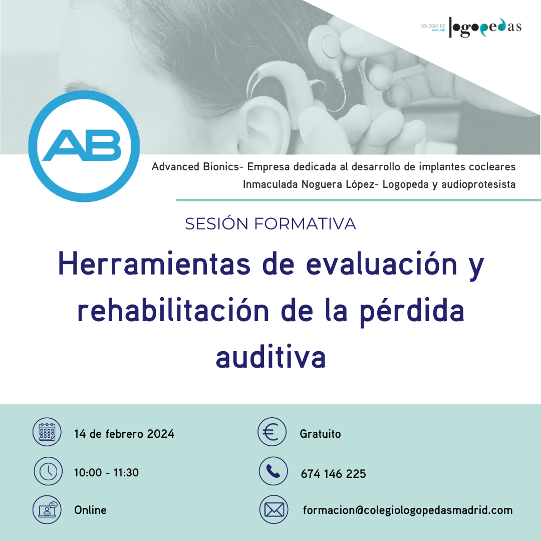 Herramientas de evaluación y rehabilitación de la pérdida auditiva - Colegio Logopedas de Madrid