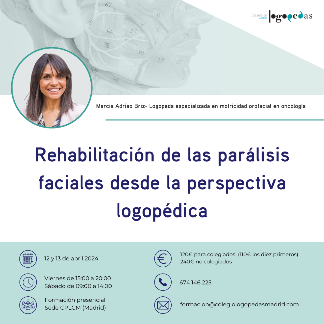 RehabilitaciÓn De Las ParÁlisis Faciales Desde La Perspectiva LogopÉdica Consejo General De 7518