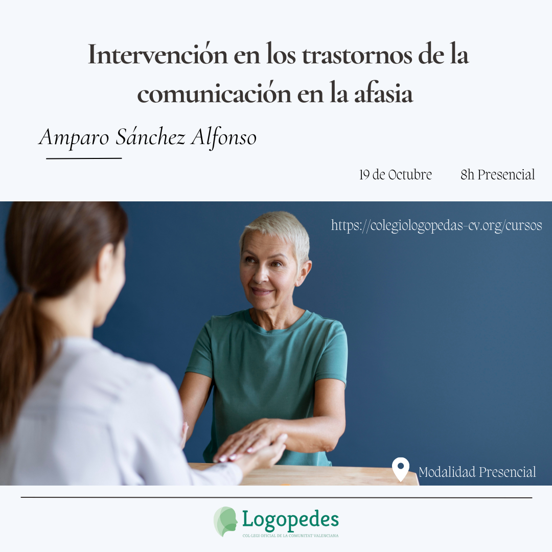 Intervención de buenas prácticas en trastornos de la comunicación en la afasia